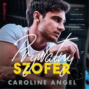 Prywatny szofer, Caroline Angel