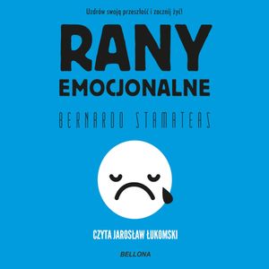 Rany emocjonalne, Bernardo Stamateas