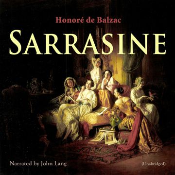 Sarrasine audiobook, Honoré de Balzac