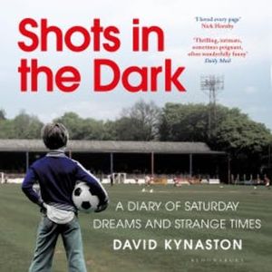 Shots in the Dark, David Kynaston