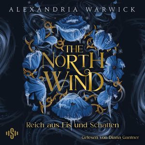 The North Wind – Reich aus Eis und Schatten (The Four Winds 1), Alexandria Warwick