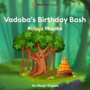 Wadobas Birthday Bash audiobook, Rutuja Phadke