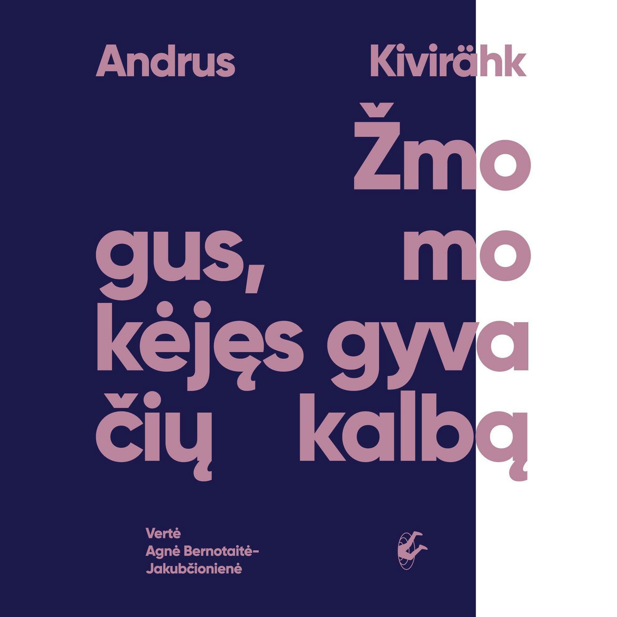 Žmogus, mokėjęs gyvačių kalbą“ audioknyga – Andrus Kivirähk