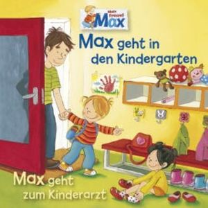 11: Max geht in den Kindergarten / Max geht zum Kinderarzt, Ludger Billerbeck