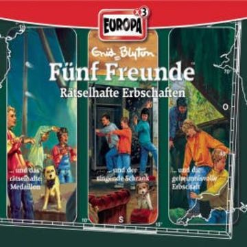 3er-Box: Fünf Freunde – Rätselhafte Erbschaften audiobook, Gabriele Hartmann