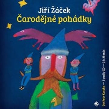 Čarodějné pohádky audiobook, Jiří Žáček