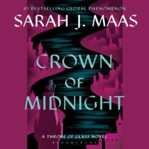 Crown of Midnight, Sarah J. Maas