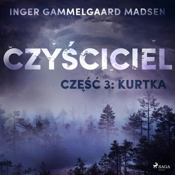 Czyściciel 3: Kurtka audiobook, Inger Gammelgaard Madsen