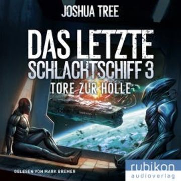 Das letzte Schlachtschiff 3 audiobook, Mark Bremer