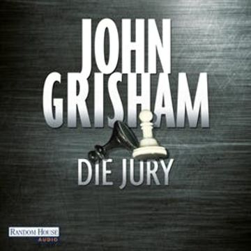 Die Jury audiobook, John Grisham