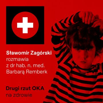 Drugi rzut OKA: Czy dzieci chorują psychicznie inaczej niż dorośli? Jak im pomóc? audiobook, OKO.press
