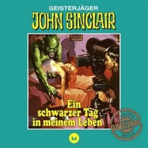 Ein schwarzer Tag in meinem Leben (John Sinclair - Tonstudio Braun 34), Jason Dark