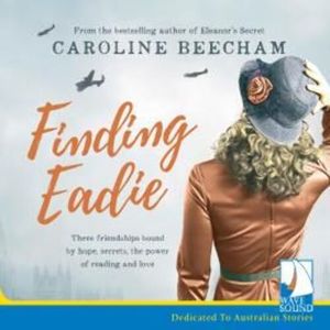 Finding Eadie, Caroline Beecham