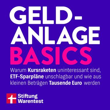 Geldanlage Basics - Mit Tipps rund ums Thema ETFs, Aktien und Vermögensaufbau audiobook, Stiftung Warentest