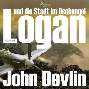 Logan und die Stadt im Dschungel, John Devlin