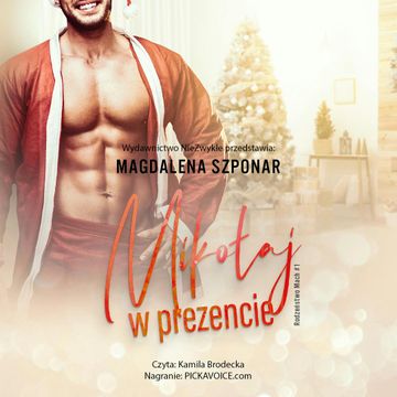 Mikołaj w prezencie audiobook, Magdalena Szponar