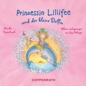 Prinzessin Lillifee und der kleine Delfin, Monika Finsterbusch