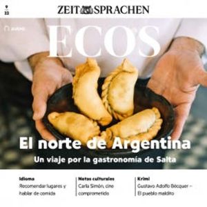 Spanisch lernen Audio - Der Norden Argentiniens, Covadonga Jiménez