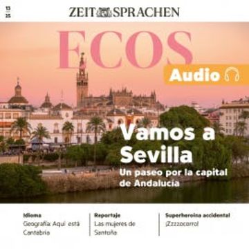 Spanisch lernen Audio – Vamos a Sevilla audiobook, Itziar Iglesias