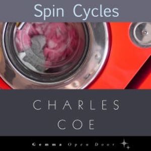 Spin Cycles, Charles Coe