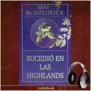 Sucedió en las Highlands, May McGoldrick