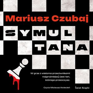 Symultana, Mariusz Czubaj
