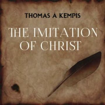 The Imitation of Christ audiobook, Thomas a Kempis