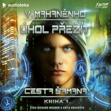 Úkol přežít, Vasilij Mahaněnko