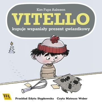 Vitello kupuje wspaniały prezent gwiazdkowy audiobook, Kim Fupz Aakeson