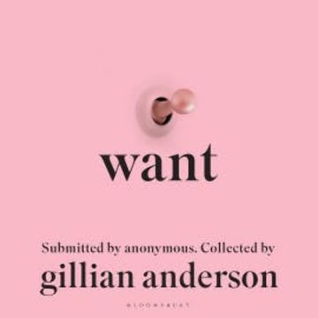 WANT audiobook, Gillian Anderson