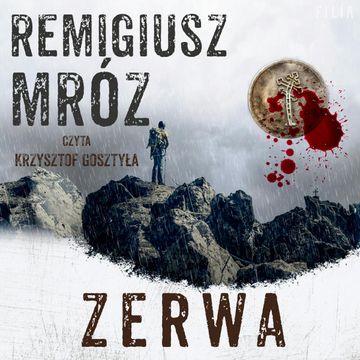 Zerwa audiobook, Remigiusz Mróz