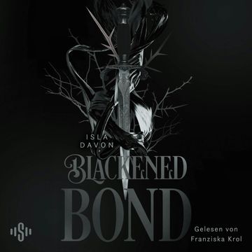 Blackened Blade 2: A Blackened Bond audiobook, Isla Davon