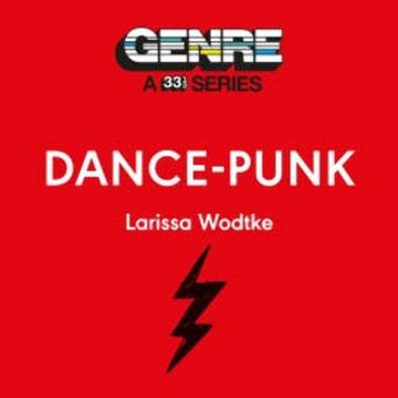 Dance-Punk audiobook, Larissa Wodtke