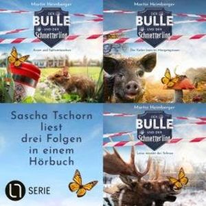 Der Bulle und der Schmetterling - Folge 4-6, Sammelband 2 (Ungekürzt), Martin Heimberger