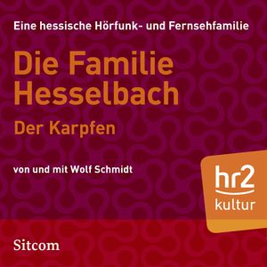 Die Familie Hesselbach - Der Karpfen, Wolf Schmidt