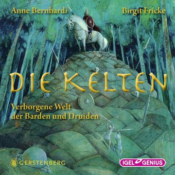 Die Kelten audiobook, Birgit Fricke