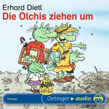Die Olchis ziehen um audiobook, Erhard Dietl