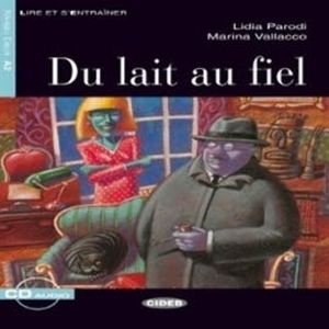 Du lait au fiel, Lidia Parodi, Marina Vallacco