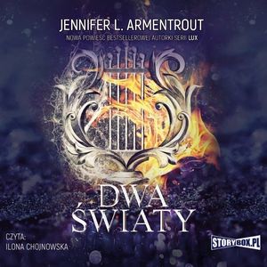 Dwa światy, Jennifer L. Armentrout