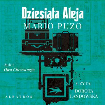 Dziesiąta aleja audiobook, Mario Puzo