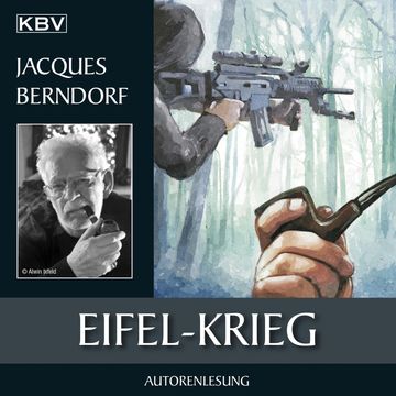 Eifel-Krieg audiobook, Jacques Berndorf
