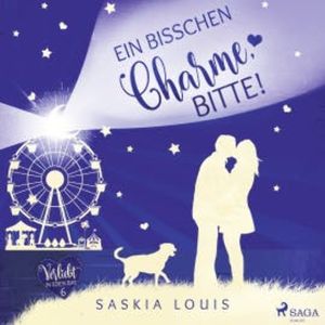 Ein bisschen Charme, bitte! (Verliebt in Eden Bay 6), Saskia Louis