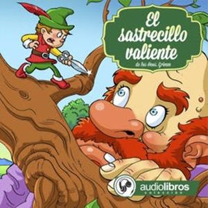 El sastrecillo valiente, Hermanos Grimm