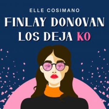 Finlay Donovan los deja KO audiobook, Elle Cosimano