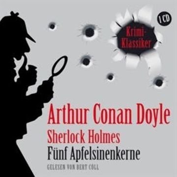 Fünf Apfelsinenkerne audiobook, Arthur Conan Doyle