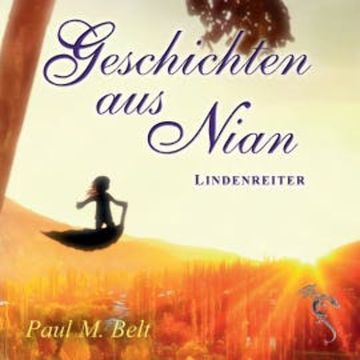 Geschichten aus Nian audiobook, Paul M. Belt