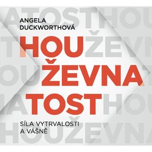 Houževnatost, Angela Duckworthová