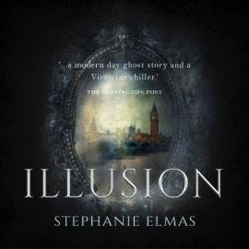 Illusion (Unabridged) audiobook, Stephanie Elmas