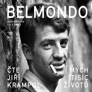 J. P. Belmondo: Mých tisíc životů audiobook, Jean-Paul Belmondo