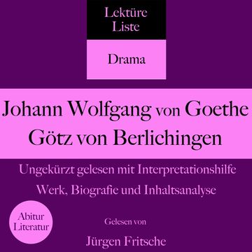 Johann Wolfgang von Goethe: Götz von Berlichingen. Ungekürzt gelesen mit Interpretationshilfe audiobook, 5 Minuten